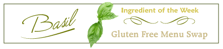 Gluten Free Menu Swap Monday