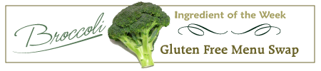 Gluten Free Menu Swap Monday